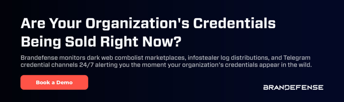 What Is Credential Stuffing? How the Attack Works and How to Stop It 3 Call to action asking if organization credentials are being sold on dark web with Brandefense monitoring